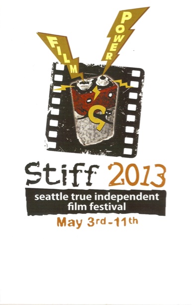 2013 OFFICIAL SELECTION @ THE SEATTLE TRUE INDEPENDENT 
